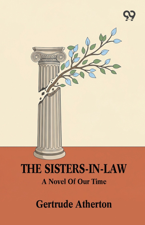 Kniha The Sisters-In-Law Gertrude Atherton