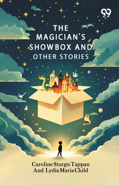 Libro The Magician's Show Box And Other Stories Caroline Sturgis; Child Lydi... Tappan
