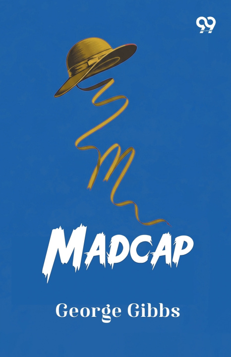 Kniha Madcap George Gibbs