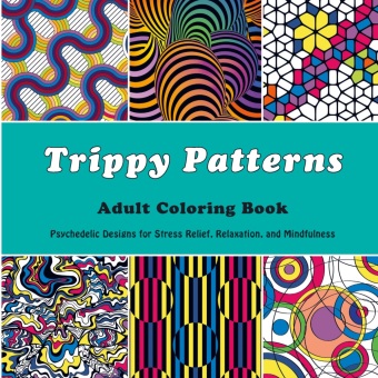 Knjiga Trippy Patterns Adult Coloring Book Lemanica Press