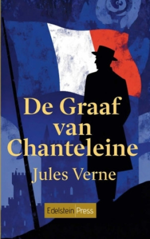 Kniha De Graaf van Chanteleine Jules Verne