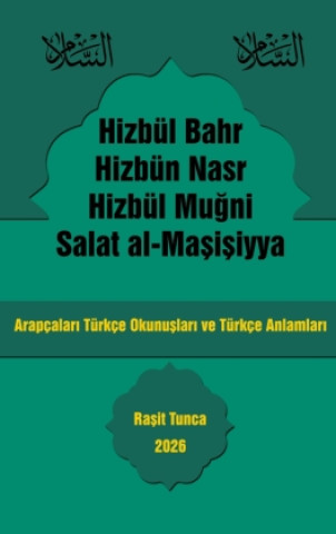Kniha Hizbül Bahr Hizbün Nasr Hizbül Mugni Rasit Tunca