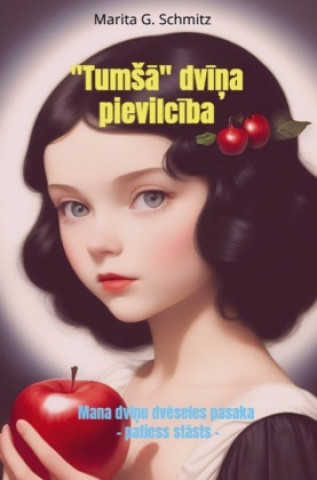 Book "Tum¿¿" dv¿¿a pievilc¿ba Marita G. Schmitz
