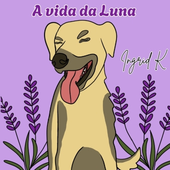 Kniha A vida da Luna Ingrid K