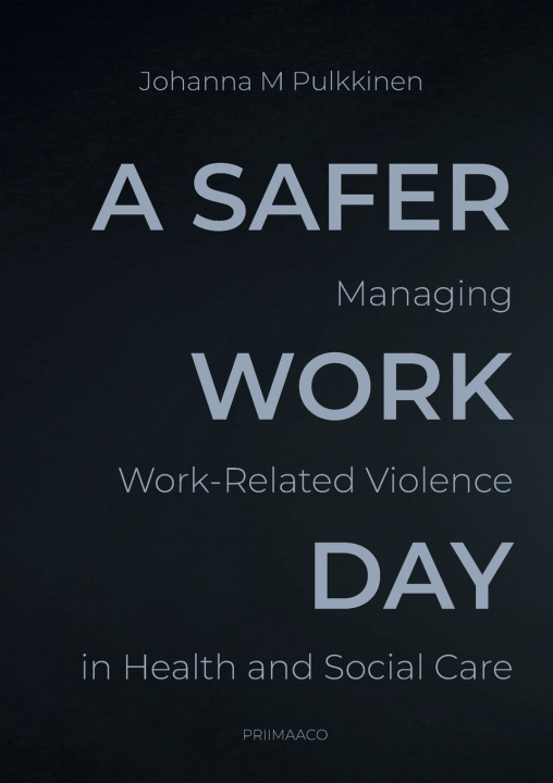 Livro A Safer Workday Johanna M Pulkkinen