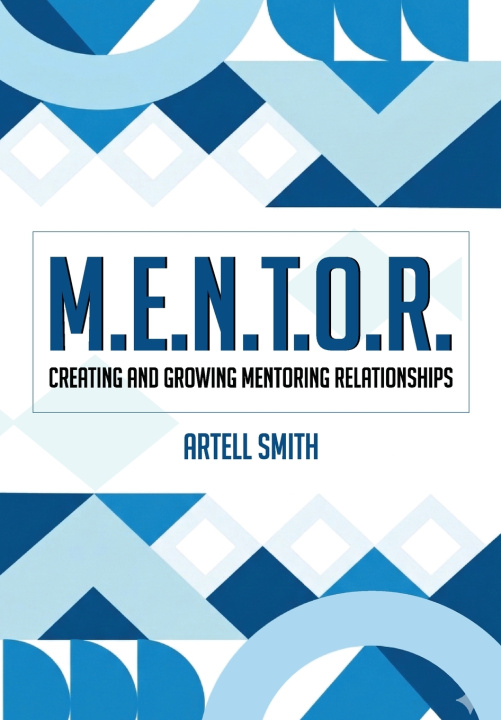 Kniha M.E.N.T.O.R. Artell Smith