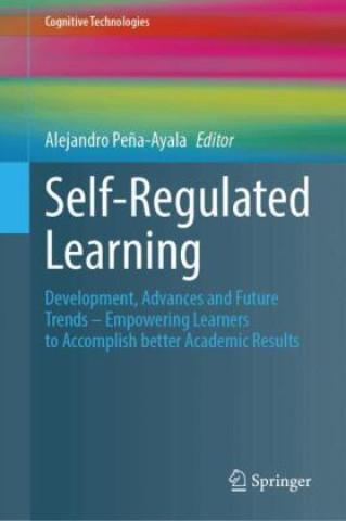 Kniha Self-Regulated Learning Alejandro Peña-Ayala