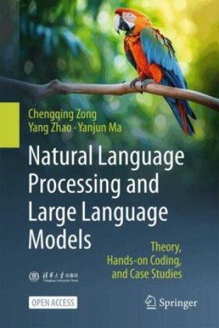 Kniha Natural Language Processing and Large Language Models Chengqing Zong