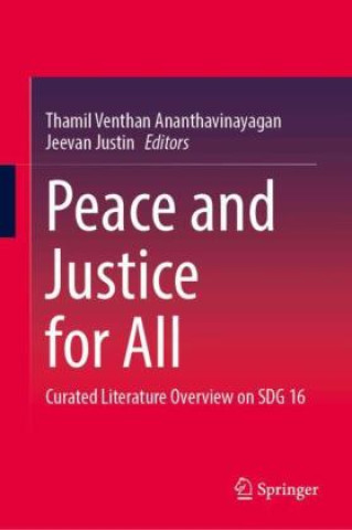 Kniha Peace and Justice for All Thamil Venthan Ananthavinayagan