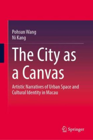 Buch The City as a Canvas Pohsun Wang