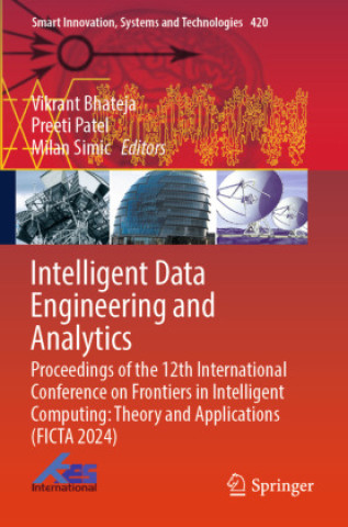 Kniha Intelligent Data Engineering and Analytics Vikrant Bhateja