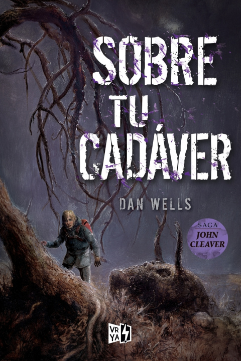 Libro Sobre tu cadáver Dan Wells