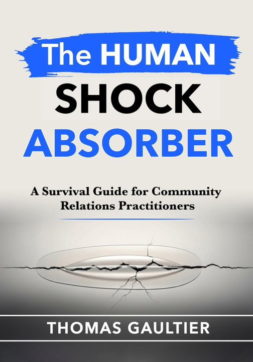 Knjiga THE HUMAN SHOCK ABSORBER Thomas Gaultier