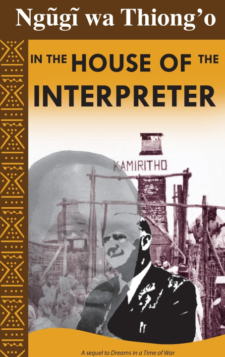 Libro In the House of the Interpreter Ngøgð wa Thiong'o