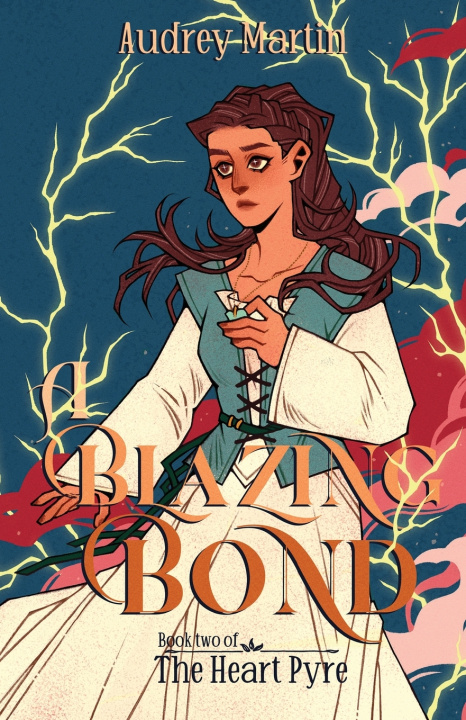 Knjiga A Blazing Bond Audrey Martin