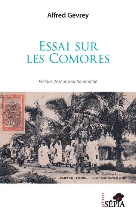 Kniha Essai sur les Comores Alfred Gevrey