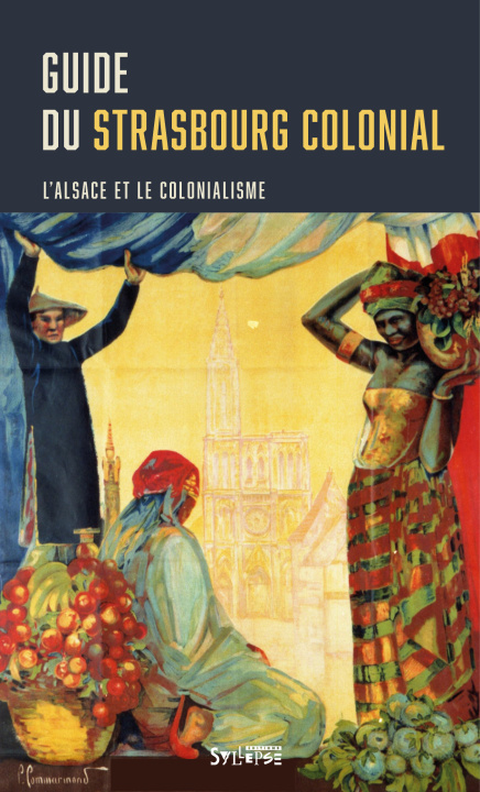 Kniha Guide du Strasbourg colonial PFEFFERKORN ROLAND