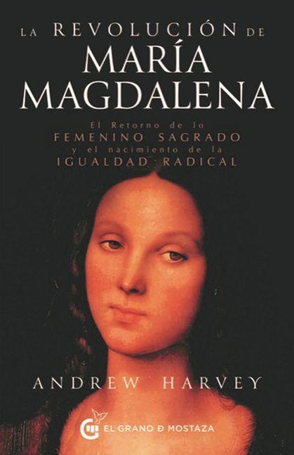 Buch La Revolucion de Maria Magdalena Andrew Harvey