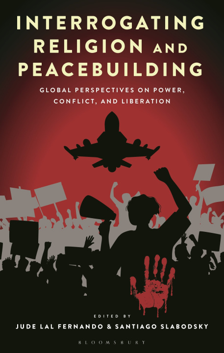 Boek Interrogating Religion and Peacebuilding Santiago Slabodsky