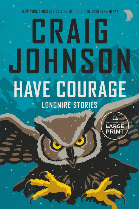 Kniha Have Courage 