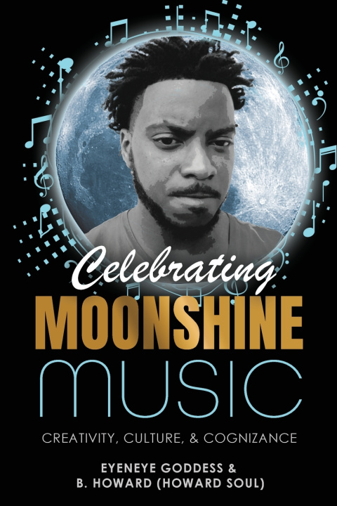 Kniha Celebrating Moonshine Music EyeNEye Goddess
