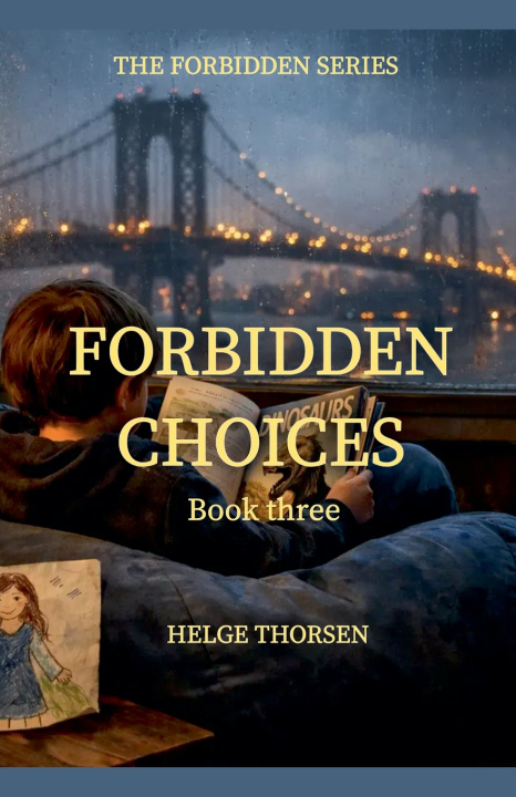 Knjiga Forbidden Choices Helge Thorsen