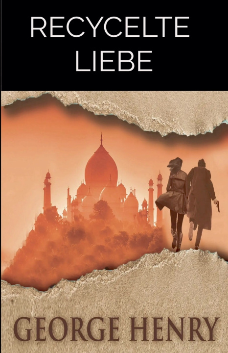 Book Recycelte Liebe George Henry