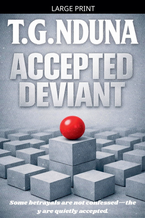 Könyv Accepted Deviant T. G. Nduna