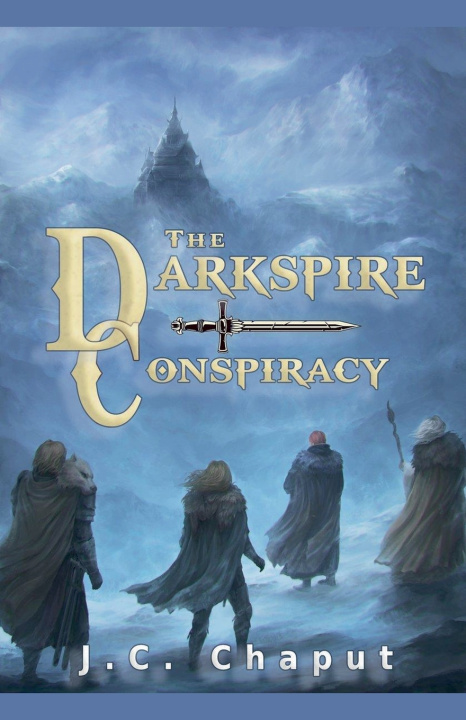Kniha Darkspire Conspiracy Joseph C. Chaput