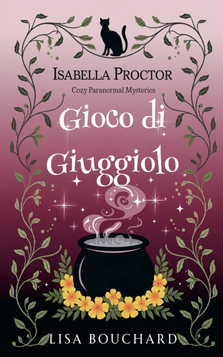 Boek Gioco di Giuggiolo Lisa Bouchard