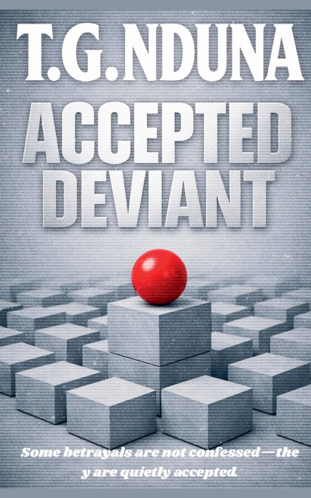 Kniha Accepted Deviant T. G. Nduna