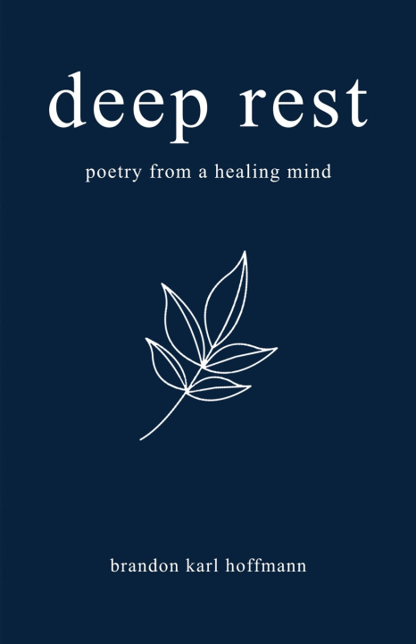 Kniha Deep Rest Brandon Karl Hoffmann