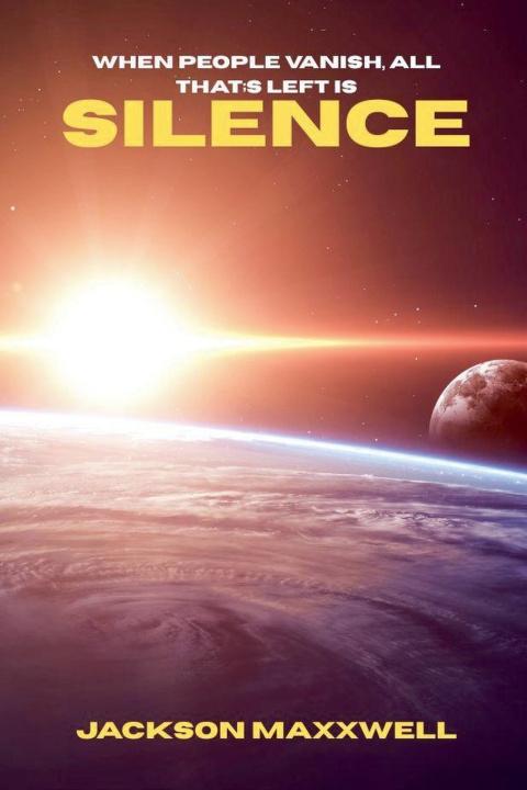 Kniha Silence Jackson Maxxwell