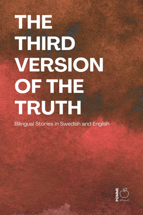Kniha The Third Version of the Truth Pomme Bilingual