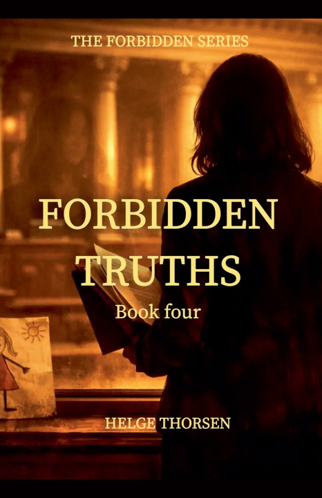 Kniha Forbidden Truths Helge Thorsen