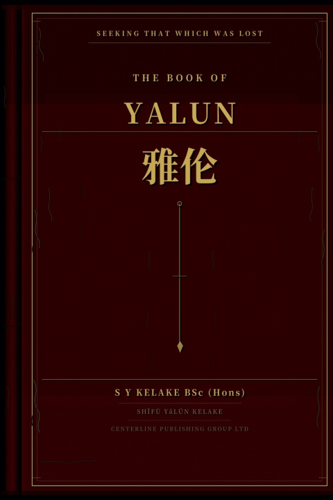 Libro The Book of Yalun S Y Kelake BSc (Hons)