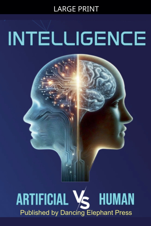 Kniha Intelligence Artificial V/S Human Gabriella Kőrösi