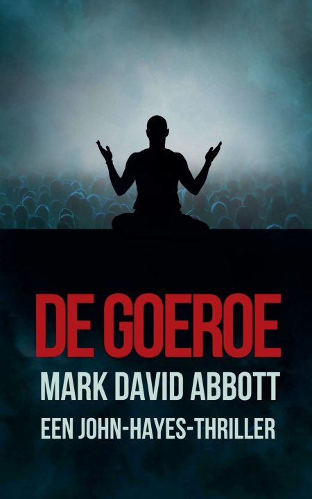 Kniha De Goeroe Mark David Abbott