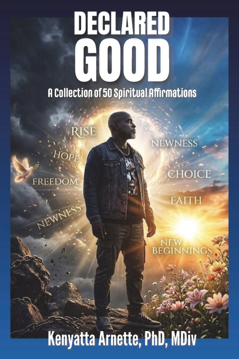 Könyv Declared Good Kenyatta R Arnette