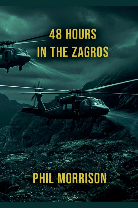 Book 48 Hours in the Zagros Phil MORRISON