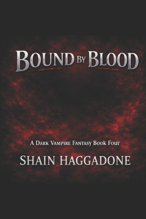 Kniha Bound by Blood Shain Haggadone