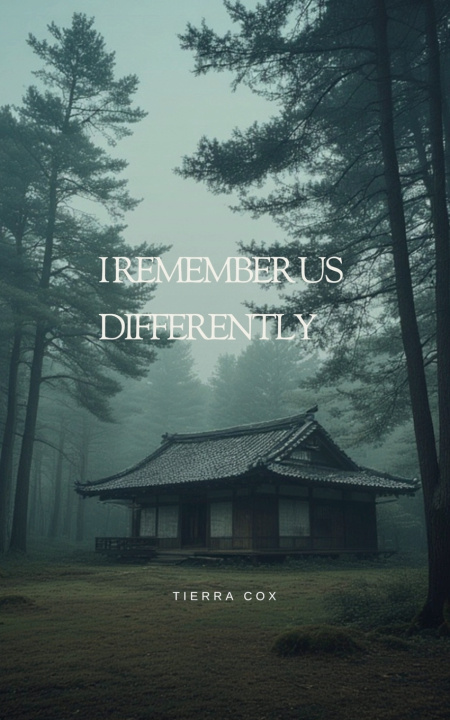 Knjiga I Remember Us Differently Tierra Cox