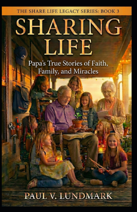 Kniha SHARING LIFE PAUL V. LUNDMARK