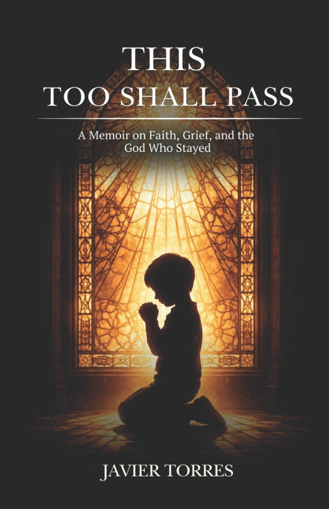 Kniha This Too Shall Pass Javier Torres