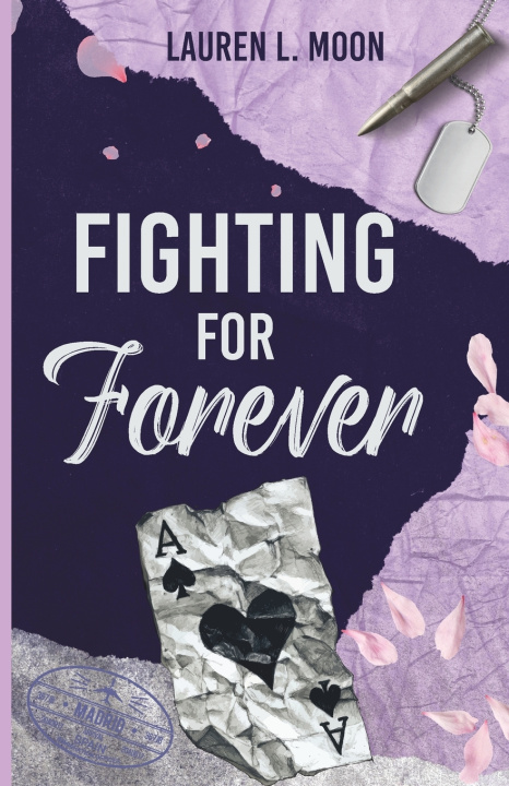 Kniha Fighting For Forever Lauren L. Moon