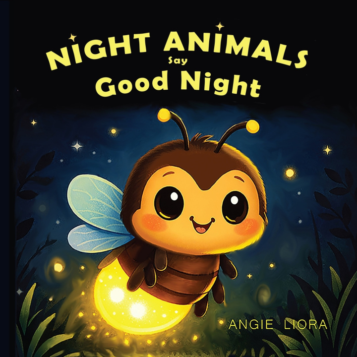 Buch Night Animals Say Good Night Angie Liora