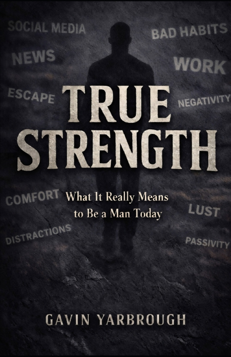 Kniha True Strength Gavin Wayne Yarbrough