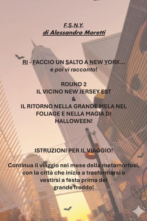 Livro FACCIO UN SALTO A NEW YORK... e poi vi racconto! ROUND 2 Alessandro Moretti