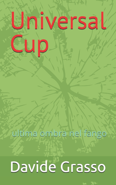 Könyv Universal Cup Davide Grasso