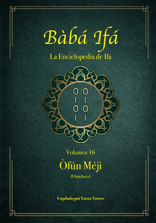 Kniha Bàbá Ifá "La Enciclopedia de Ifa" Yasset Torres